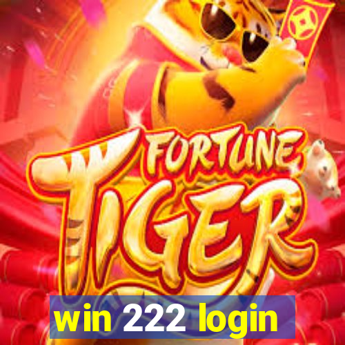 win 222 login